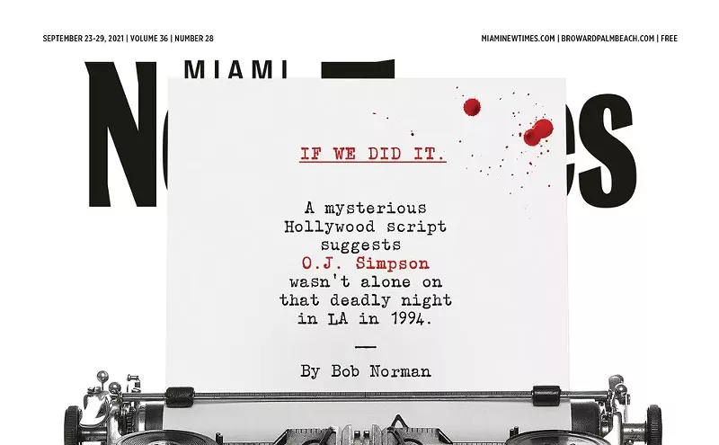 Image: A Mysterious Hollywood Script Suggests O.J. Simpson Had Company From Miami on That Fateful Night in 1994